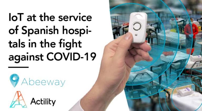 Image banner saying "IoT at the service of Spanish hospital during Covid-19" with connected hospital beds and Abbeway micro tracker